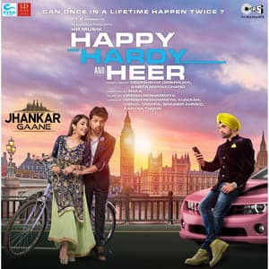 Happy Hardy And Heer - Himesh Reshammiya
