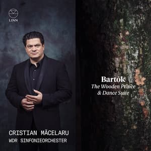 Bartók: The Wooden Prince & Dance Suite - Béla Bartók