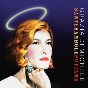Sante bambole puttane - Grazia Di Michele