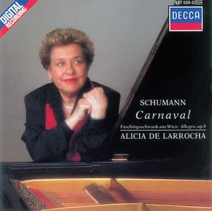 Schumann: Carnaval; Faschingsschwank aus Wien; Allegro in B Minor - Robert Schumann