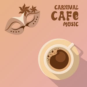 Carnival Music 2023: Carnival Latin Cafe, Warm Samba and Guaracha Music - Relax Time Zone
