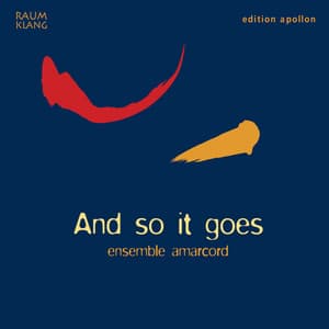 And So It Goes: Songs by Billy Joel, the Beatles, Supertramp, Queen in Arrangements for 5 Men's Voices - Amarcord