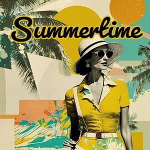 Summertime: Enjoy the Summer Sunshine with Jazz, Deep Relaxing Jazz and Chillout - Summer Jazz Paradise