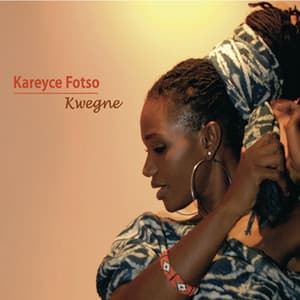 Kwegne - Kareyce Fotso