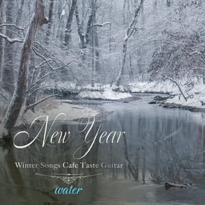 SE付き お正月曲冬曲カフェテイストギター（water〜せせらぎ〜) - Healing Energy