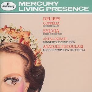 Delibes: Coppélia & Sylvia - Léo Delibes