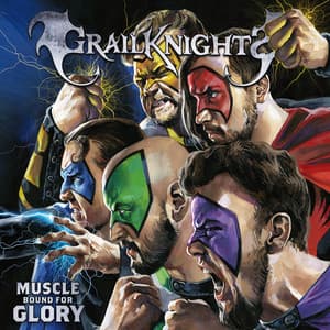 Muscle Bound for Glory - Grailknights