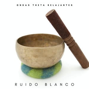 Ruido Blanco: Ondas Theta Relajantes - Ondas Alfa Puras