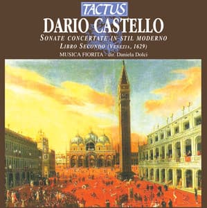 Castello: Sonate concertate in stil moderno, Book II - Dario Castello