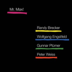 Mr. Max - Randy Brecker