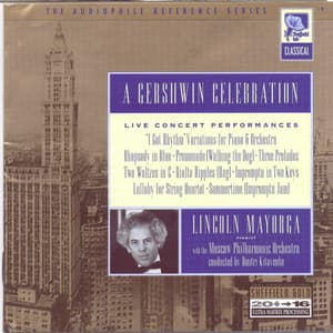 A Gershwin Celebration - Lincoln Mayorga