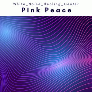3 2 1 Pink Peace - White Noise Healing Center