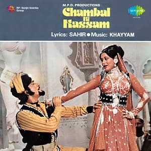 Chambal Ki Kassam - Khayyam