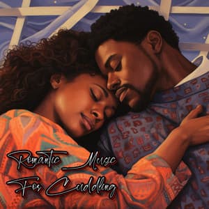Romantic Music For Cuddling - Romantic Music For Cuddling