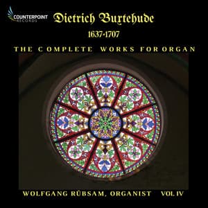 Buxtehude: Complete Works for Organ, Vol. 4 - Dietrich Buxtehude
