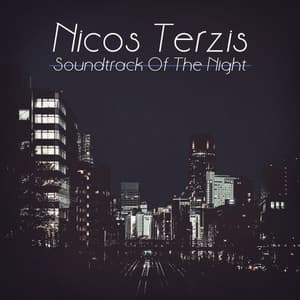 Soundtrack of the Night - Nicos Terzis
