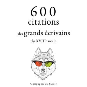 600 citations des grands écrivains du XVIIIe siècle - Montesquieu