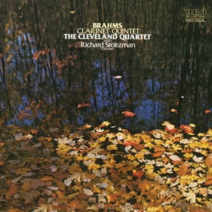 Brahms: Quintet in B Minor for Clarinet and Strings, Op. 115 - Johannes Brahms