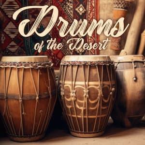 Drums of the Desert - Arabian New Age Music Creation