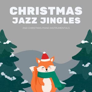 Christmas Jazz Jingles and Christmas Piano Instrumentals - The Christmas Guys