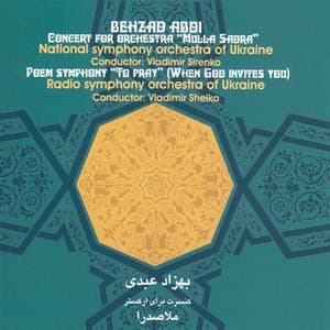 Concert for Orchestra "Mulla Sadra" - Behzad Abdi