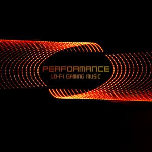 Performance - Gaming Music
