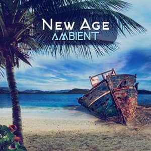 New Age Ambient: Delicate Sounds for Rest, Calming & Emotional Music - Ultimate New Age Academy