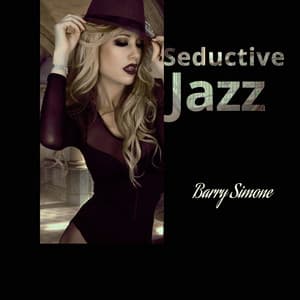 Seductive Jazz - Barry Simone