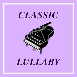 클래식 자장가 Pt. 17 - Lullaby Lab