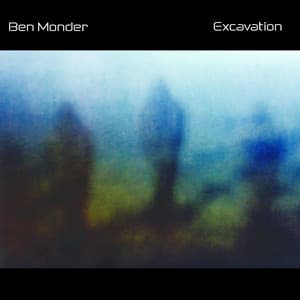 Excavation - Ben Monder