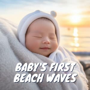 Baby's First Beach Waves - Baby Ocean