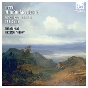 Brahms: Violin Sonatas Nos. 2 & 3 / Schumann: 3 Romances / F-A-E Sonata - Alexander Melnikov