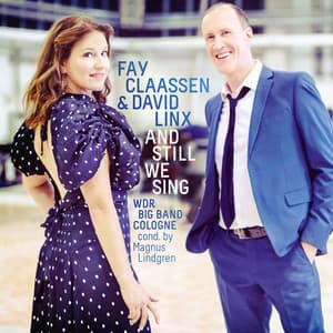 And Still We Sing - Fay Claassen