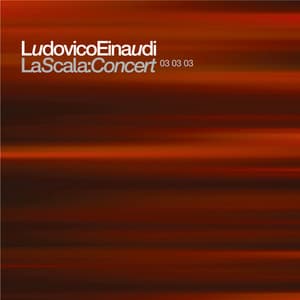 La Scala Concert - Ludovico Einaudi