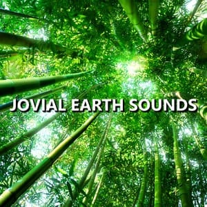 Jovial Earth Sounds - Earth Sounds