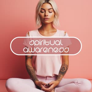 Spiritual Awareness - Ministry of Relaxation Music
