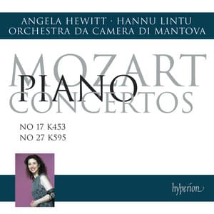 Mozart: Piano Concertos Nos. 17 & 27 - Wolfgang Amadeus Mozart