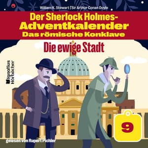 Die ewige Stadt - Der Sherlock Holmes-Adventkalender - Das römische Konklave