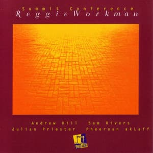 Summit Conference - Reggie Workman