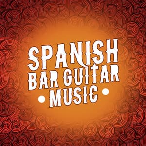 Spanish Bar Guitar Music - Guitar Instrumental Music