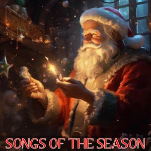 Songs Of The Season - Traditional Christmas Song