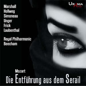 Mozart: Die Entführung aus dem Serail, K. 384 - Wolfgang Amadeus Mozart