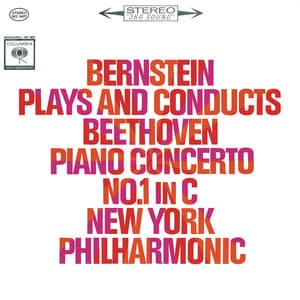 Beethoven: Piano Concerto No. 1 in C Major, Op. 15 - Rachmaninoff: Piano Concerto No. 2 in C Minor, Op. 18 - Leonard Bernstein