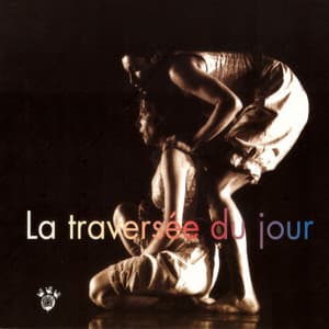 La traversée du jour - Bertrand Renaudin