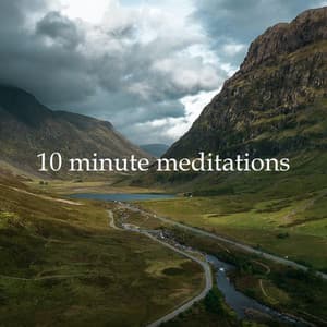 10 Minute Meditations - Path to Peace
