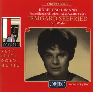 R. Schumann: Frauenliebe und -leben, Op. 42 & Ausgewählte Lieder - Robert Schumann