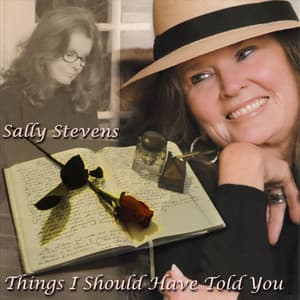Things I Should Have Told You - Sally Stevens