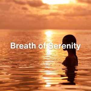 Breath of Serenity - Deep Sleep Relaxation