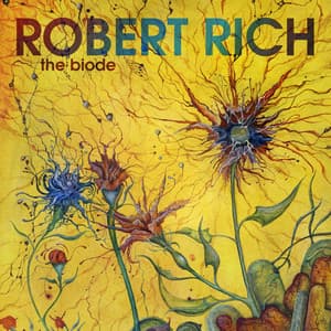 The Biode - Robert Rich