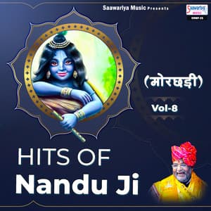 Hits Of Nandu Ji Morchadi, Vol. 8 - Nandu Ji